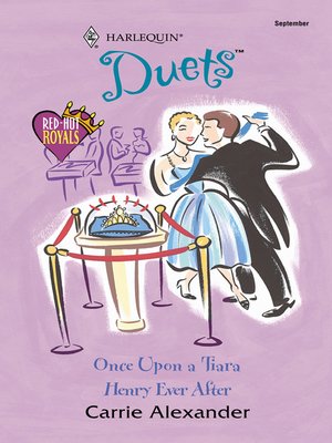cover image of Once Upon a Tiara / Henry Ever After